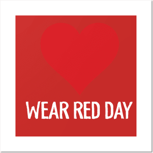 National Wear Red Day - heart disease awareness Posters and Art